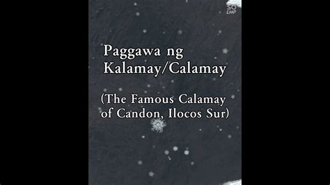 kalamay in ilocos sur|Paggawa ng Kalamay/Calamay .